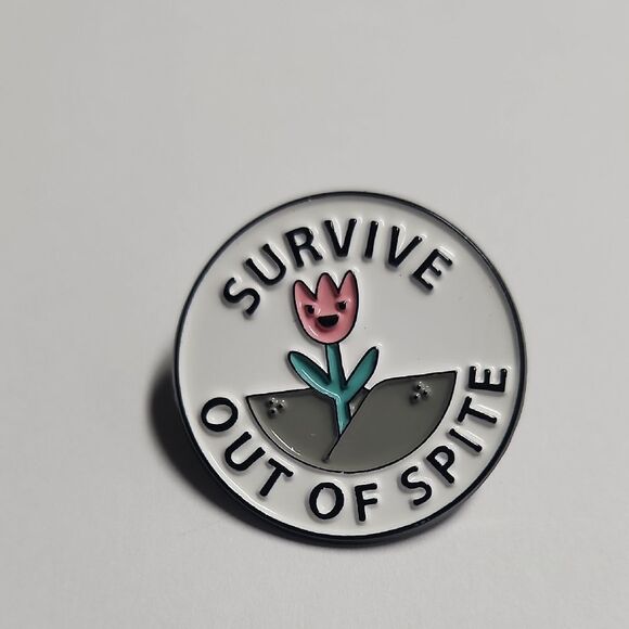 Survive Out of Spite Enamel Pin - Picture 1 of 2